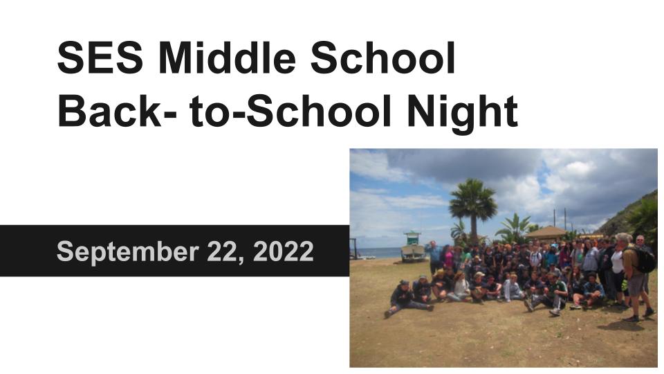 SES Middle School Back to School Night 2022